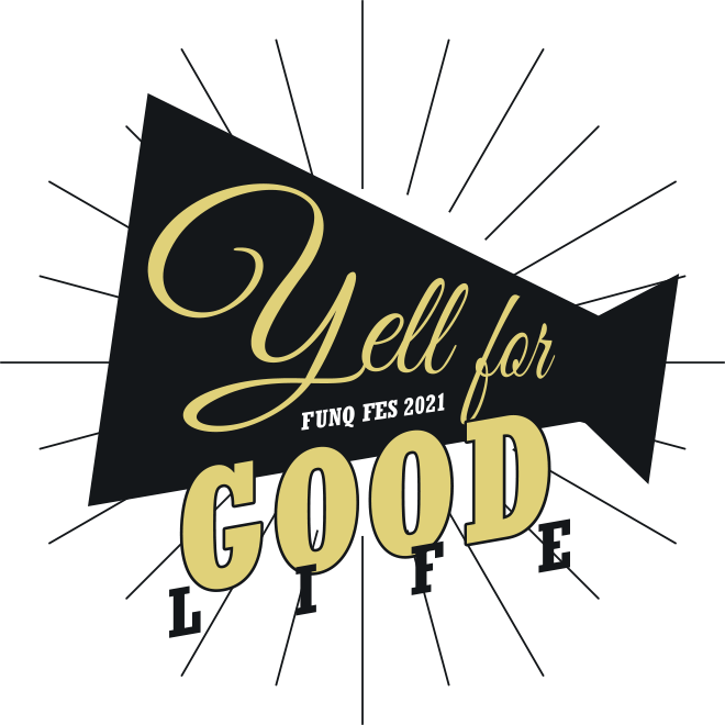 Yell for GOOD LIFE