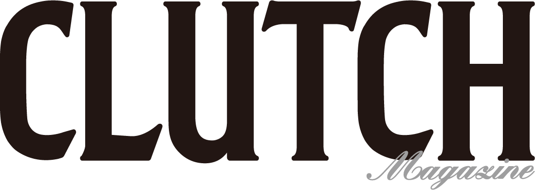 CLUTCH Magazine